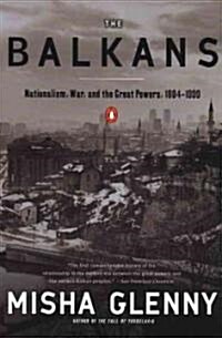 The Balkans (Paperback, Reprint)