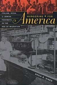 Hungering for America (Hardcover)