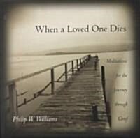 When a Loved One Dies (Paperback)