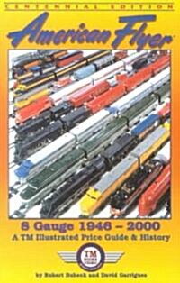 American Flyer s Gauge (Paperback)