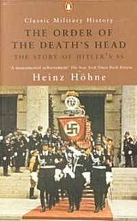 The Order of the Deaths Head (Paperback)