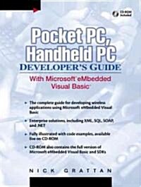 Pocket PC, Handheld PC Developers Guide with Microsoft Embedded Visual Basic [With CDROM] (Paperback)