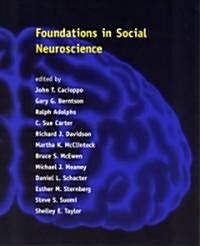 Foundations in Social Neuroscience (Paperback)