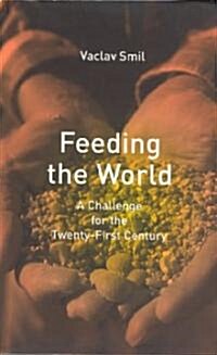 Feeding the World (Paperback, Reprint)