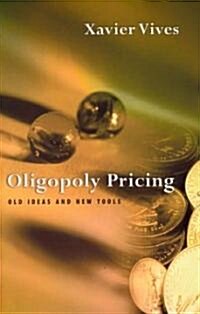 Oligopoly Pricing: Old Ideas and New Tools (Paperback)