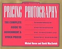 Pricing Photography (Paperback, 3rd)