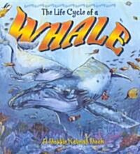 The Life Cycle of a Whale (Paperback, Illustrated)