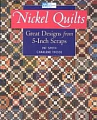 Nickel Quilts Print on Demand Edition (Paperback)