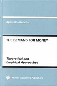 The Demand for Money (Hardcover)