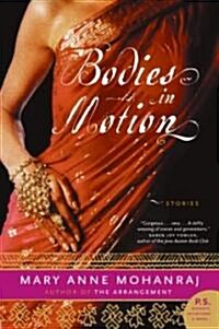 Bodies in Motion: Stories (Paperback)