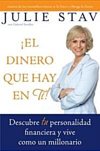 El Dinero Que Hay En Ti! (Hardcover)