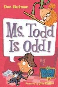 Ms. Todd Is Odd! (Library)