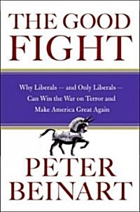 The Good Fight (Hardcover, Deckle Edge)