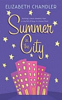 Summer in the City (Paperback)