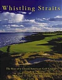 Whistling Straits (Hardcover)