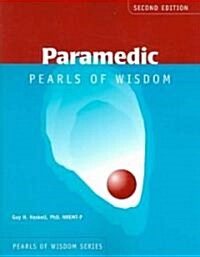 Paramedic Pearls of Wisdom 2e (Paperback, 2)