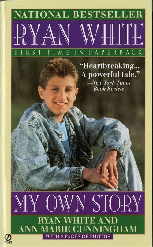 Ryan White: My Own Story (Paperback)