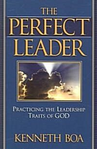 The Perfect Leader (Paperback, 1st)