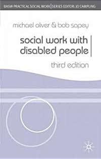 Social Work With Disabled People (Paperback, 3rd)