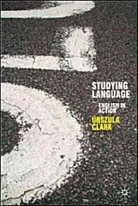 Studying Language : English in Action (Paperback)
