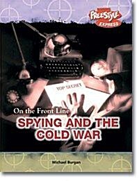 Spying and the Cold War (Paperback)