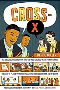 Cross-x (Hardcover)