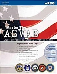 Arco Master the Asvab (Paperback, CD-ROM, 3rd)