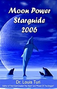 Moon Power Starguide - 2006 (Paperback)