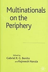 Multinationals on the Periphery (Hardcover)