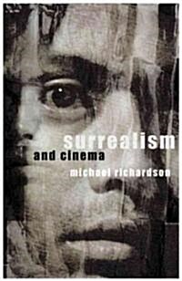 Surrealism And Cinema (Hardcover)