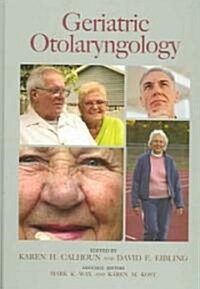 Geriatric Otolaryngology (Hardcover)