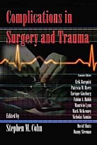 Complications in Surgery And Trauma (Hardcover, 1st)