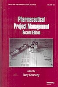 Pharmaceutical Project Management (Hardcover, 2)