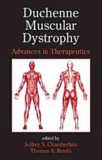 Duchenne Muscular Dystrophy: Advances in Therapeutics (Hardcover)