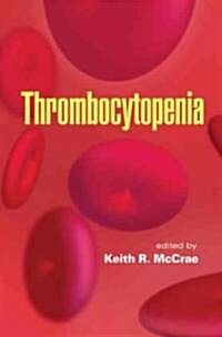 Thrombocytopenia (Hardcover)