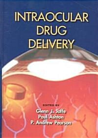 Intraocular Drug Delivery (Hardcover)