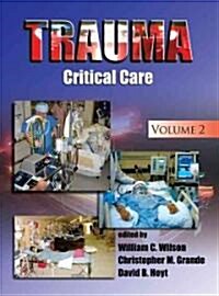 Trauma: Critical Care (Hardcover)