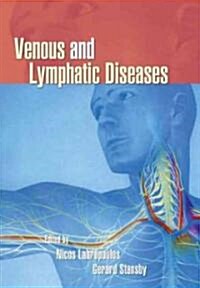 Venous and Lymphatic Diseases (Hardcover)