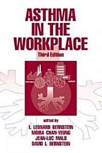 Asthma in the Workplace: And Related Conditions (Hardcover, 3)