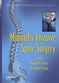 Minimally Invasive Spine Surgery (Hardcover)