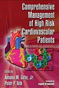 Comprehensive Management of High Risk Cardiovascular Patients (Hardcover)