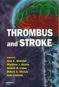 Thrombus and Stroke (Hardcover)