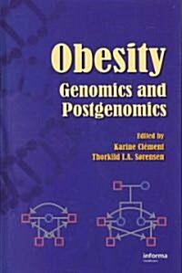 Obesity: Genomics and Postgenomics (Hardcover)