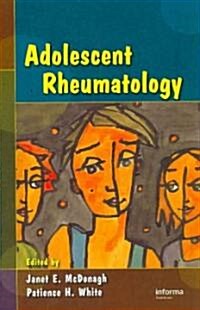 Adolescent Rheumatology (Hardcover)