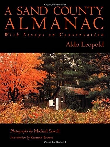 A Sand County Almanac (Hardcover)