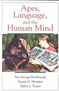 Apes, Language, and the Human Mind (Paperback, Reprint)