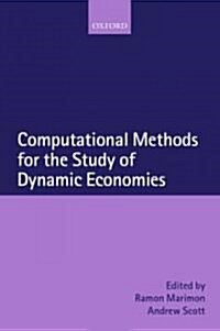 Computational Methods for the Study of Dynamic Economies (Paperback)
