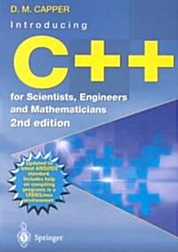 Introducing C++ for Scientists, Engineers and Mathematicians (Paperback, 2nd ed. 2001)