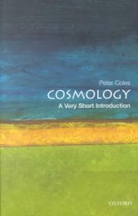 Cosmology: A Very Short Introduction (Paperback)
