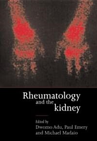 Rheumatology and the Kidney (Hardcover)